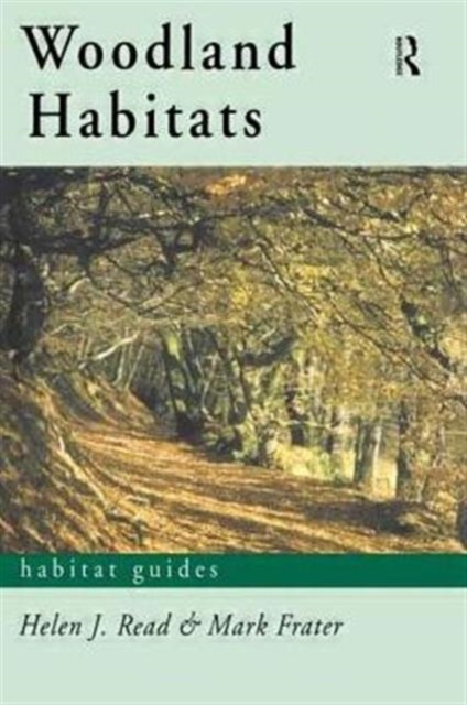 Woodland Habitats, Paperback / softback Book