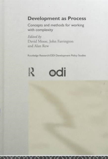 Development as Process : Concepts and Methods for Working with Complexity, Hardback Book