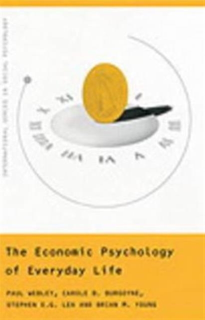 The Economic Psychology of Everyday Life, Paperback / softback Book