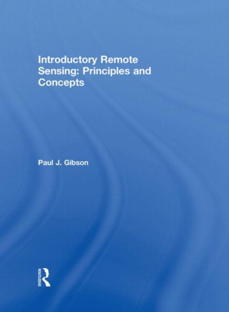Introductory Remote Sensing Principles and Concepts, Mixed media product Book