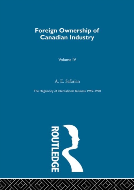 Foreign Ownership Canadn Indus, Hardback Book