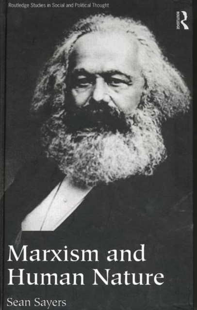 Marxism and Human Nature, Hardback Book