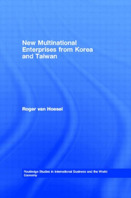 New Multinational Enterprises from Korea and Taiwan, Hardback Book