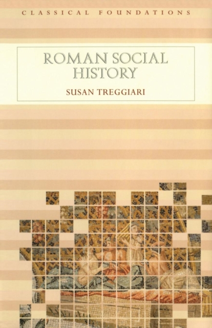 Roman Social History, Paperback / softback Book