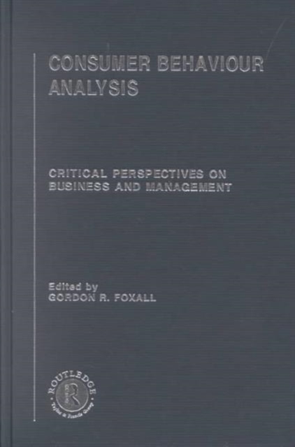 Consumer Behaviour Analysis : Critical Perspectives on Business and Management, Multiple-component retail product Book