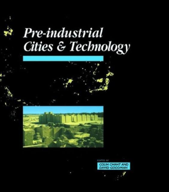 Pre-Industrial Cities and Technology, Paperback / softback Book