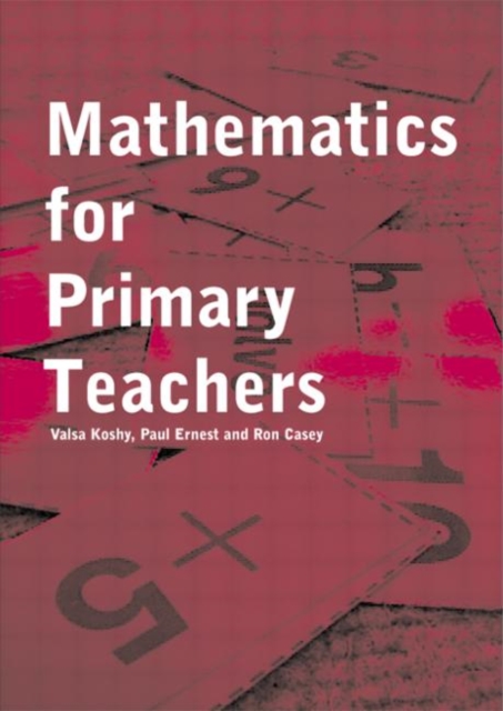 Mathematics For Primary Teachers, Paperback / softback Book
