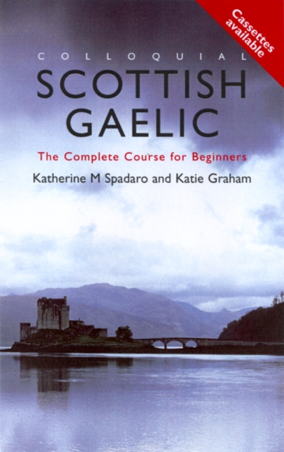 Colloquial Scottish Gaelic : The Complete Course for Beginners, Multiple copy pack Book