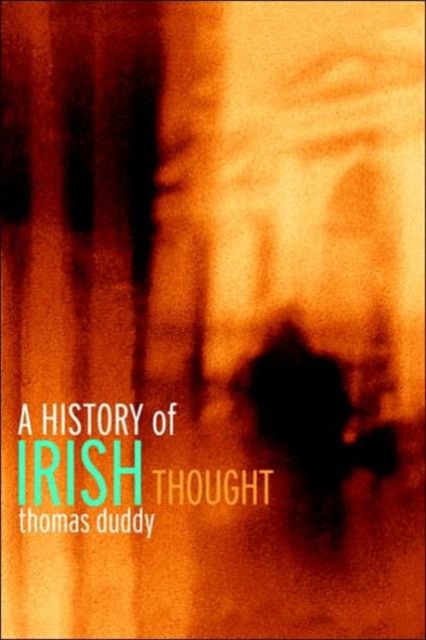 A History of Irish Thought, Hardback Book