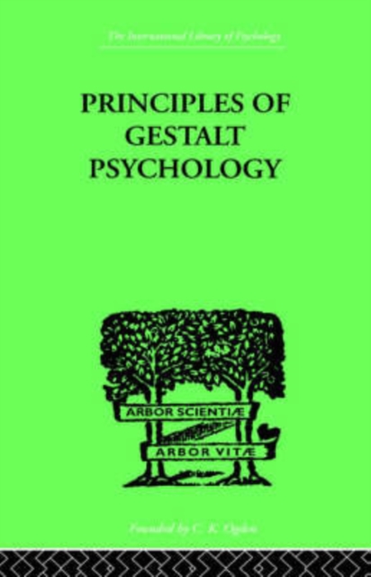 Principles Of Gestalt Psychology, Hardback Book