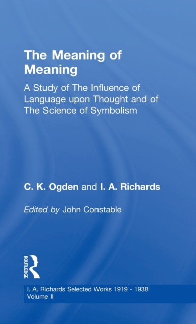 Meaning Of Meaning         V 2, Hardback Book