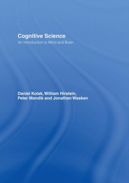 Cognitive Science : An Introduction to Mind and Brain, Hardback Book