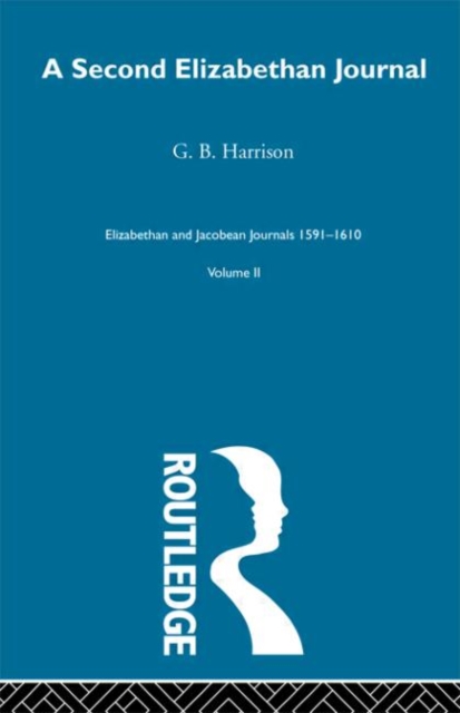 A Second Elizabethan Journal V2, Hardback Book