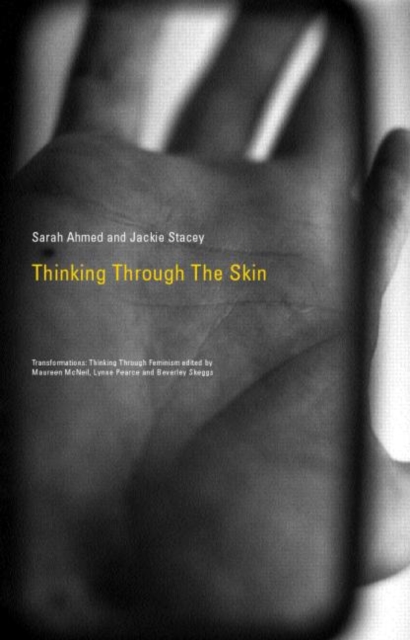 Thinking Through the Skin, Paperback / softback Book