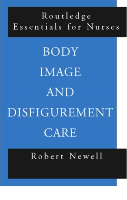 Body Image and Disfigurement Care, Paperback / softback Book