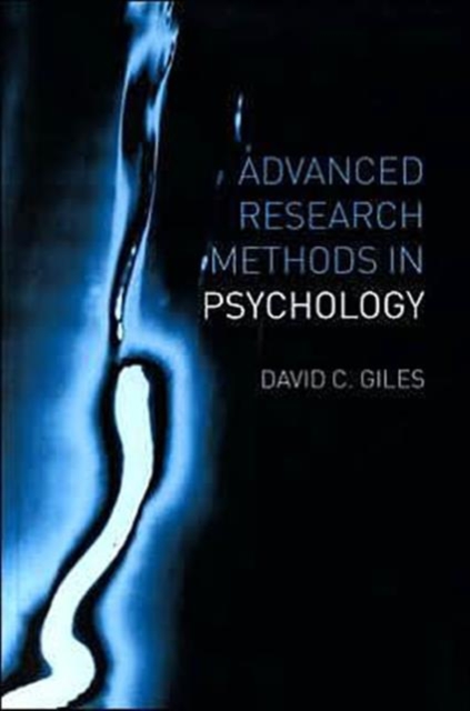 Advanced Research Methods in Psychology, Hardback Book