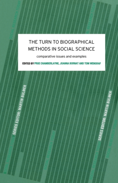 The Turn to Biographical Methods in Social Science : Comparative Issues and Examples, Paperback / softback Book