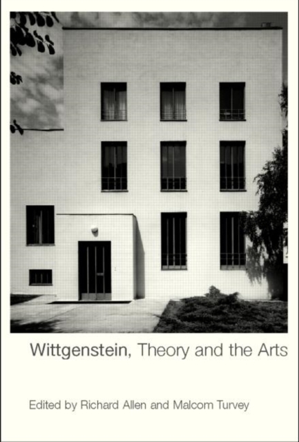 Wittgenstein, Theory and the Arts, Hardback Book