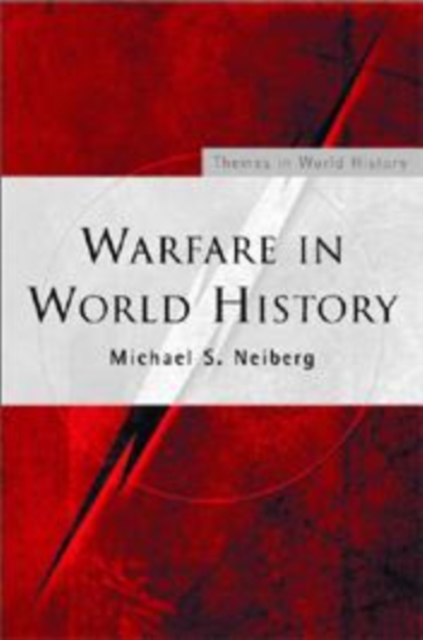Warfare in World History, Paperback / softback Book