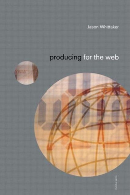 Producing for the Web, Paperback Book