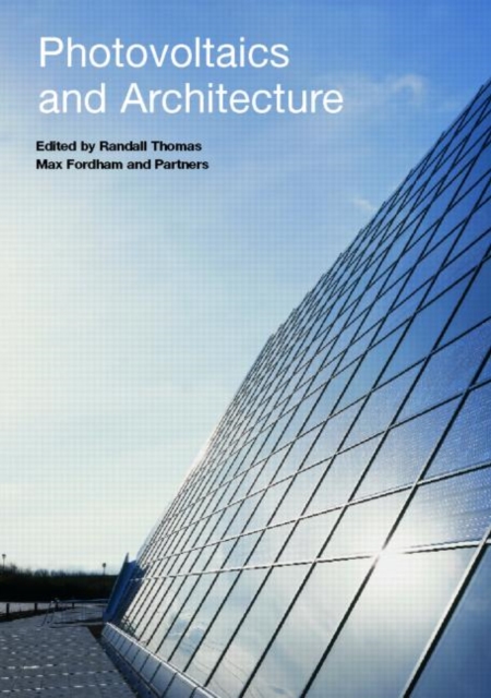 Photovoltaics and Architecture, Paperback / softback Book