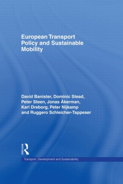 European Transport Policy and Sustainable Mobility, Hardback Book