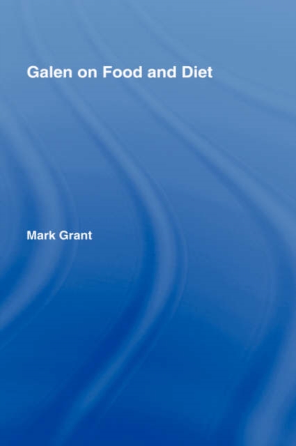 Galen on Food and Diet, Hardback Book