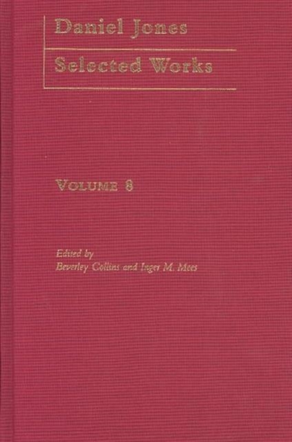 Daniel Jones, Selected Works: Volume VIII, Hardback Book