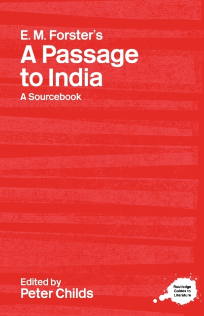 E.M. Forster's A Passage to India : A Routledge Study Guide and Sourcebook, Paperback / softback Book