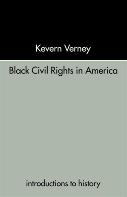 Black Civil Rights in America, Paperback / softback Book
