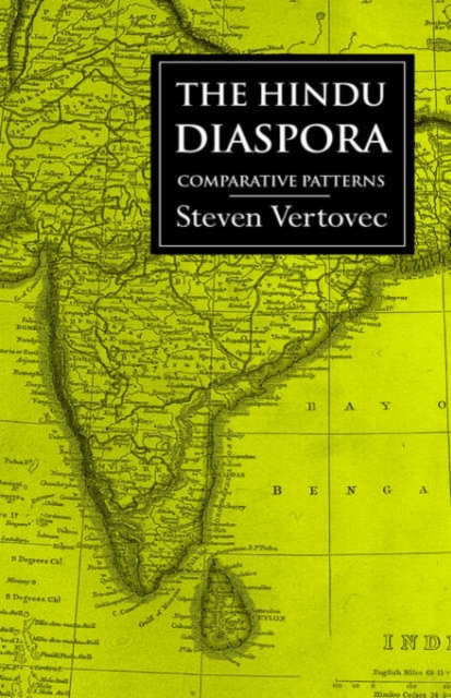 The Hindu Diaspora : Comparative Patterns, Hardback Book