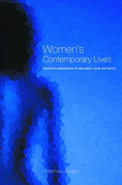Women's Contemporary Lives : Within and Beyond the Mirror, Paperback / softback Book
