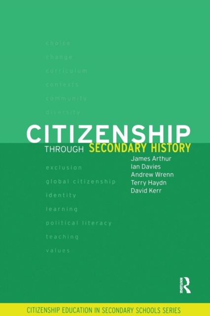 Citizenship Through Secondary History, Paperback / softback Book