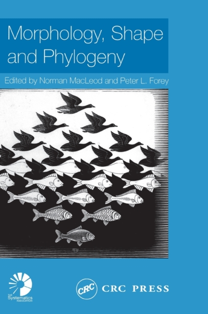 Morphology, Shape and Phylogeny, Hardback Book