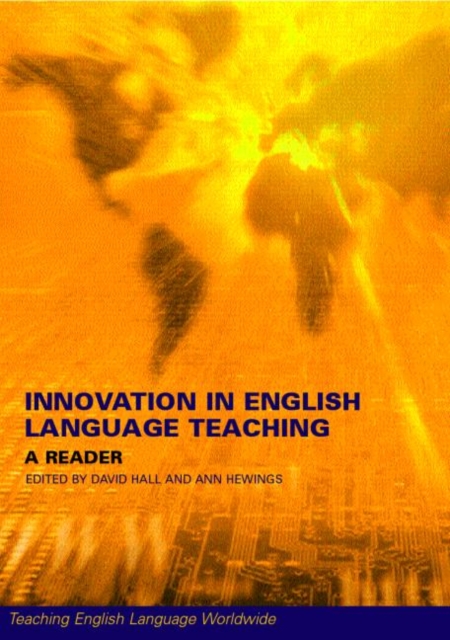 Innovation in English Language Teaching : A Reader, Paperback / softback Book