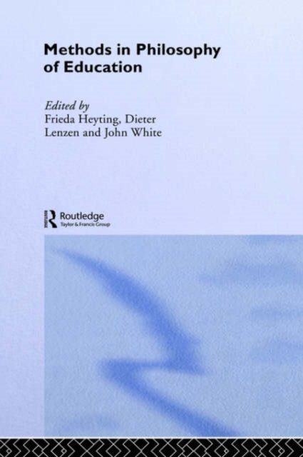 Methods in Philosophy of Education, Hardback Book