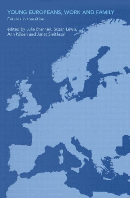 Young Europeans, Work and Family, Hardback Book