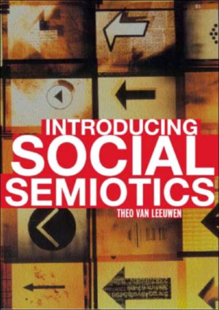 Introducing Social Semiotics : An Introductory Textbook, Paperback / softback Book
