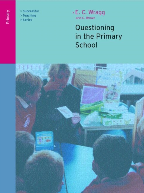 Questioning in the Primary School, Paperback / softback Book