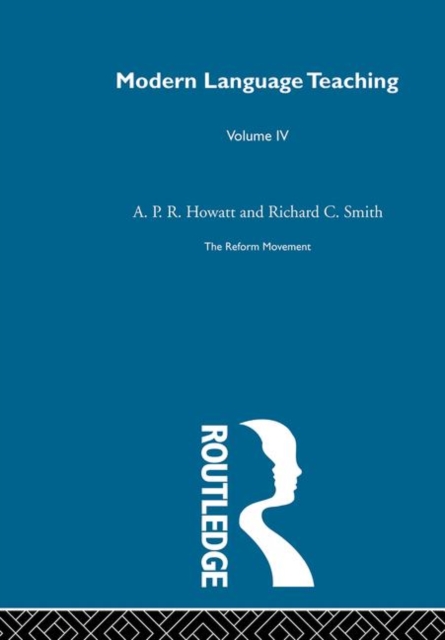 Modern Language Teaching Linguistic Foundations : Britain and Scandinavia Volume 4, Hardback Book