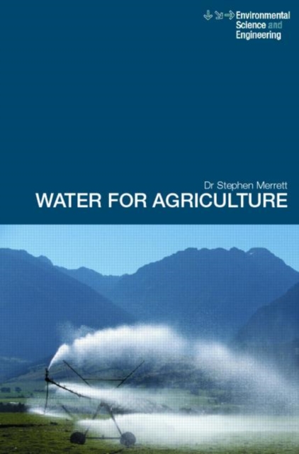 Water for Agriculture : Irrigation Economics in International Perspective, Paperback / softback Book