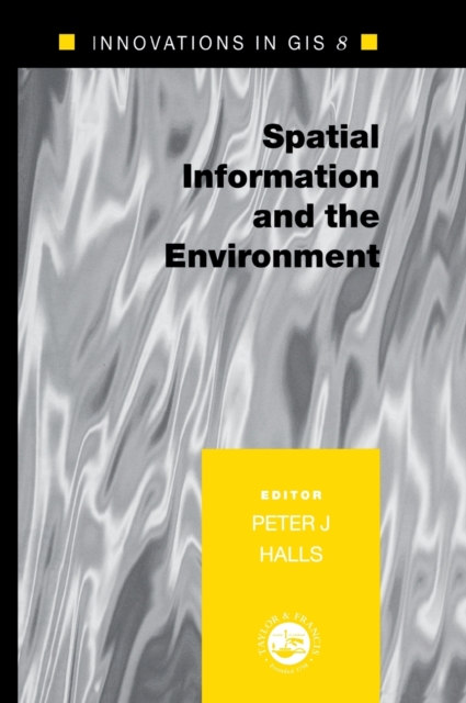 Spatial Information and the Environment, Hardback Book