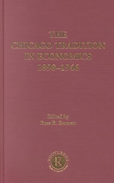 The Chicago Tradition in Economics 1892-1945, Multiple-component retail product Book