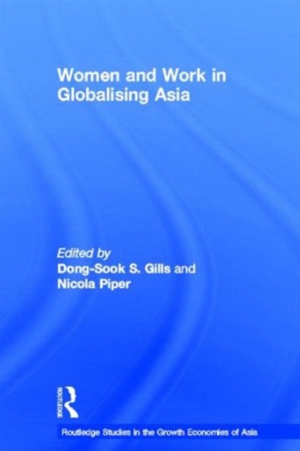 Women and Work in Globalizing Asia, Hardback Book