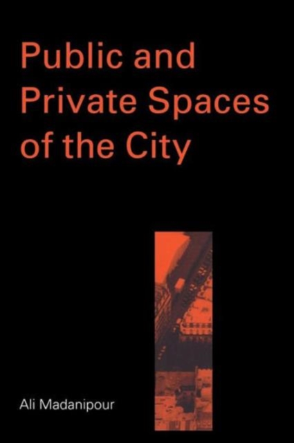 Public and Private Spaces of the City, Paperback / softback Book