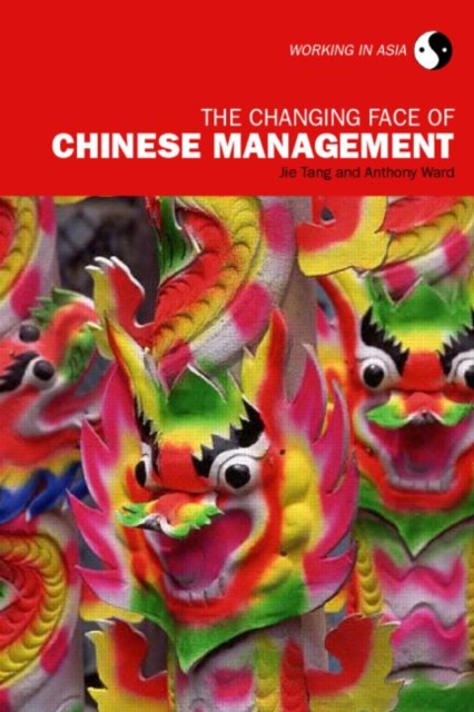 The Changing Face of Chinese Management, Paperback / softback Book