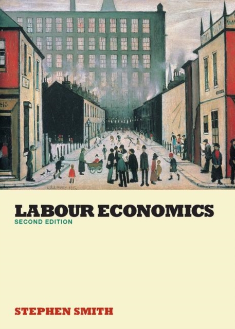 Labour Economics, Paperback / softback Book