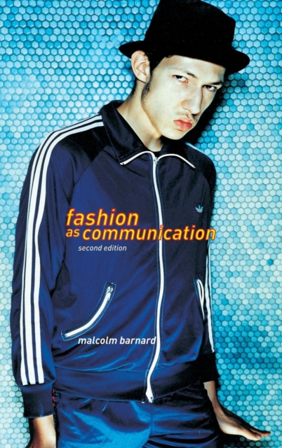 Fashion as Communication, Hardback Book