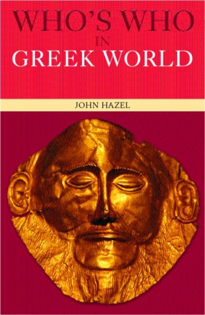 Who's Who in the Greek World, Paperback / softback Book