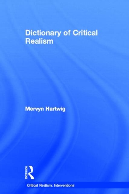 Dictionary of Critical Realism, Paperback / softback Book